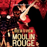 Brew & View: Moulin Rouge Sing-Along